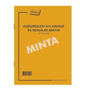C.3151-2/A Egészségügyi nyilatkozat és vizsgálati adatok, irkafűzött füzet